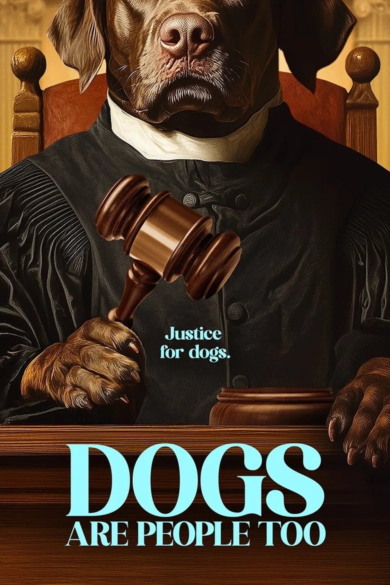 Poster of Dogs Are People Too