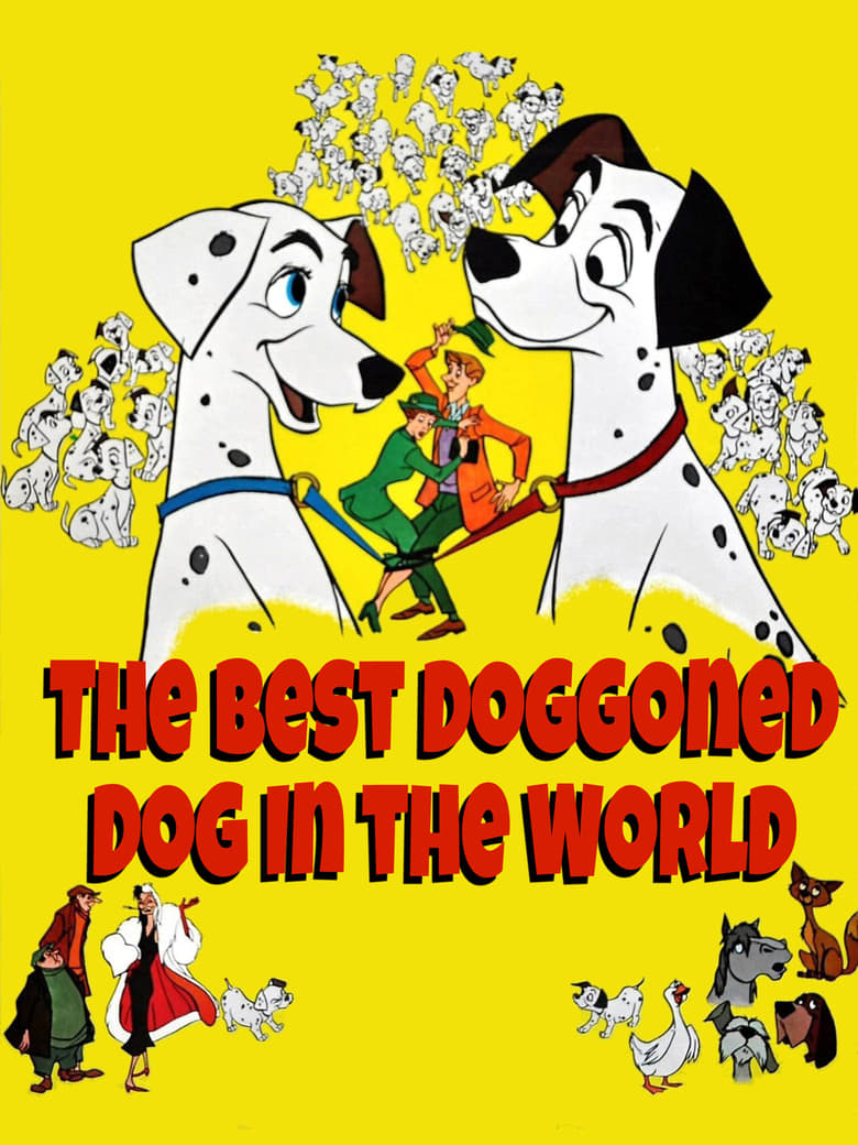 Poster of The Best Doggoned Dog in the World