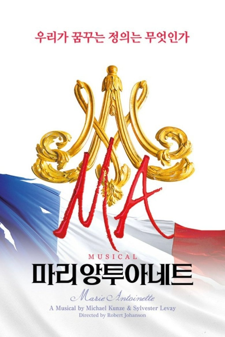 Poster of Marie Antoinette: The Musical Live
