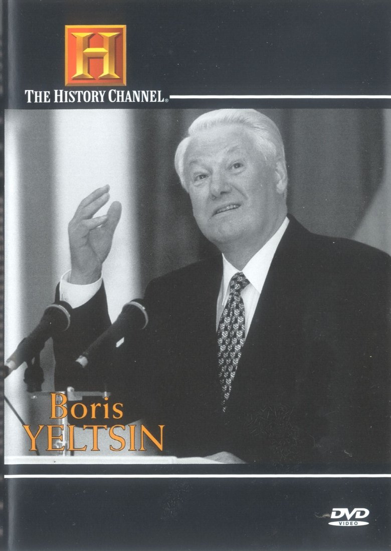 Poster of Biography: Boris Yeltsin