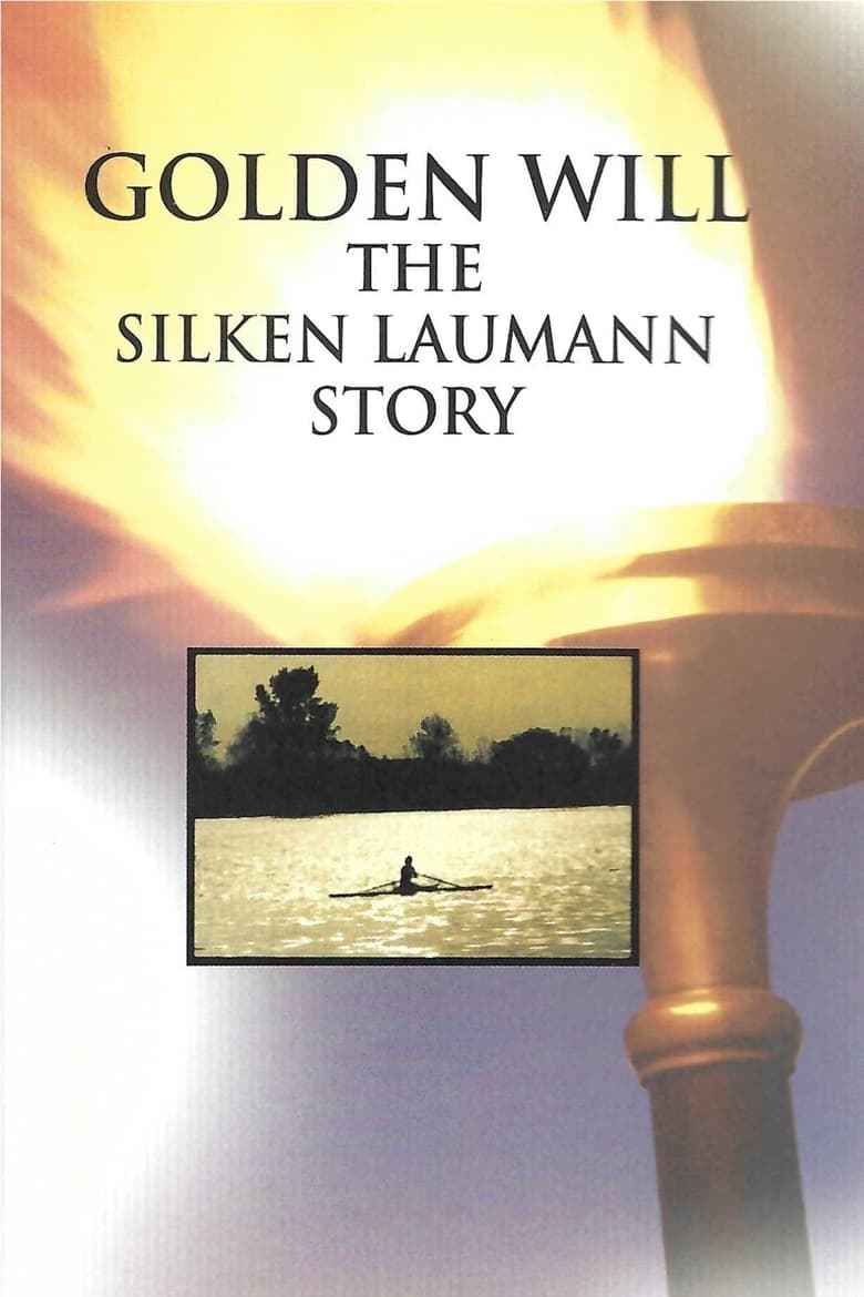 Poster of Golden Will: The Silken Laumann Story