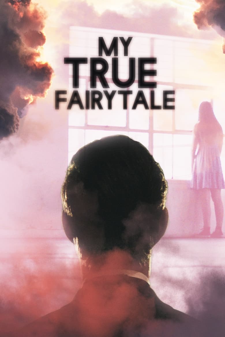 Poster of My True Fairytale