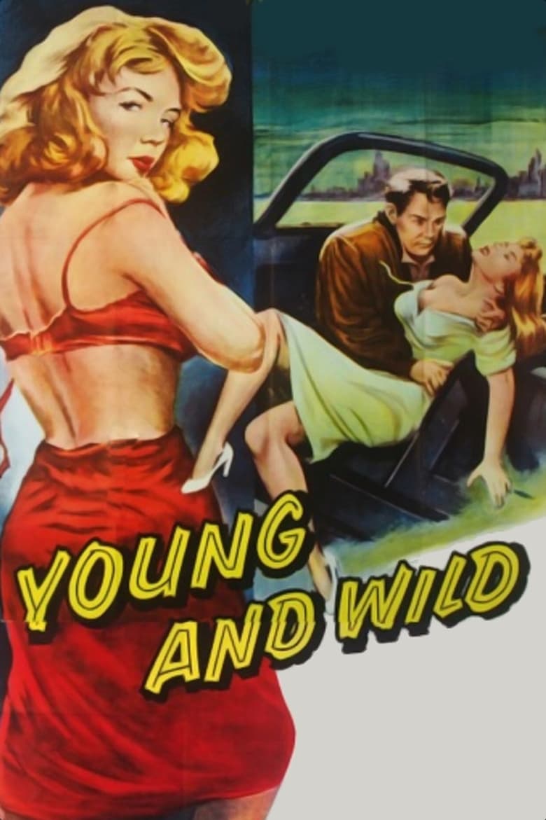 Poster of Young and Wild