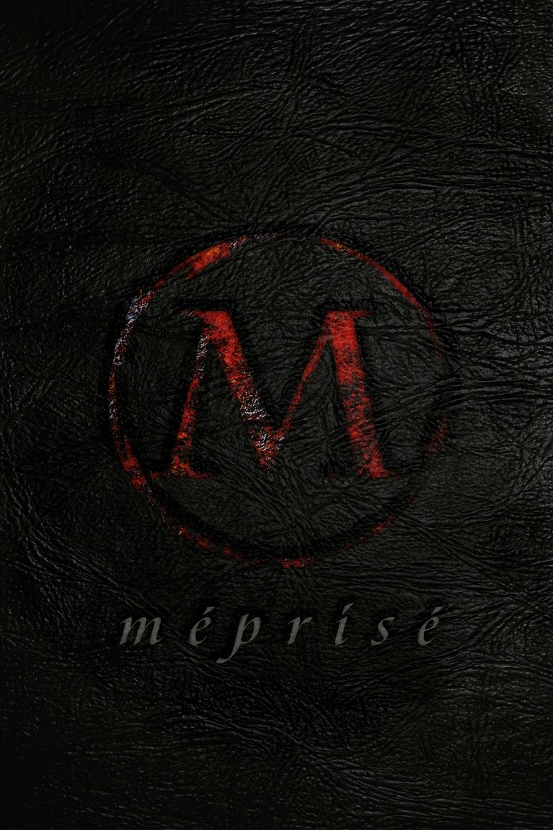 Poster of Méprisé