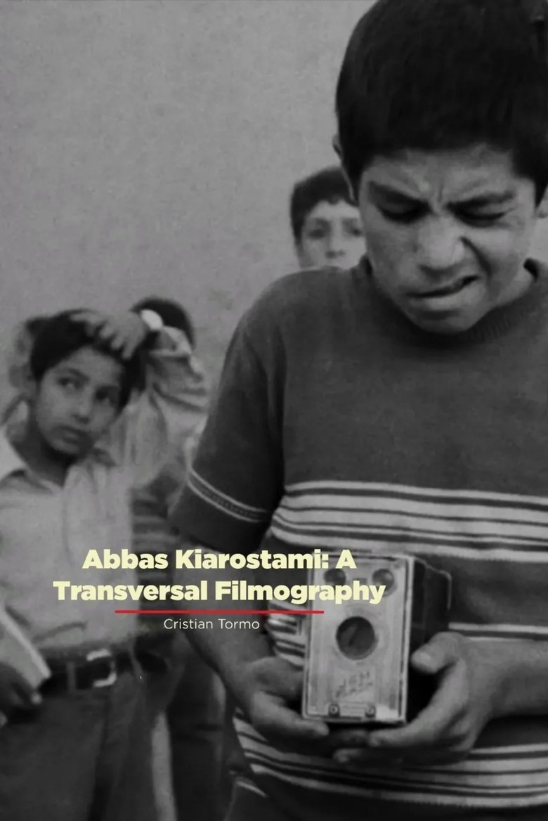 Poster of Abbas Kiarostami: A Transversal Filmography