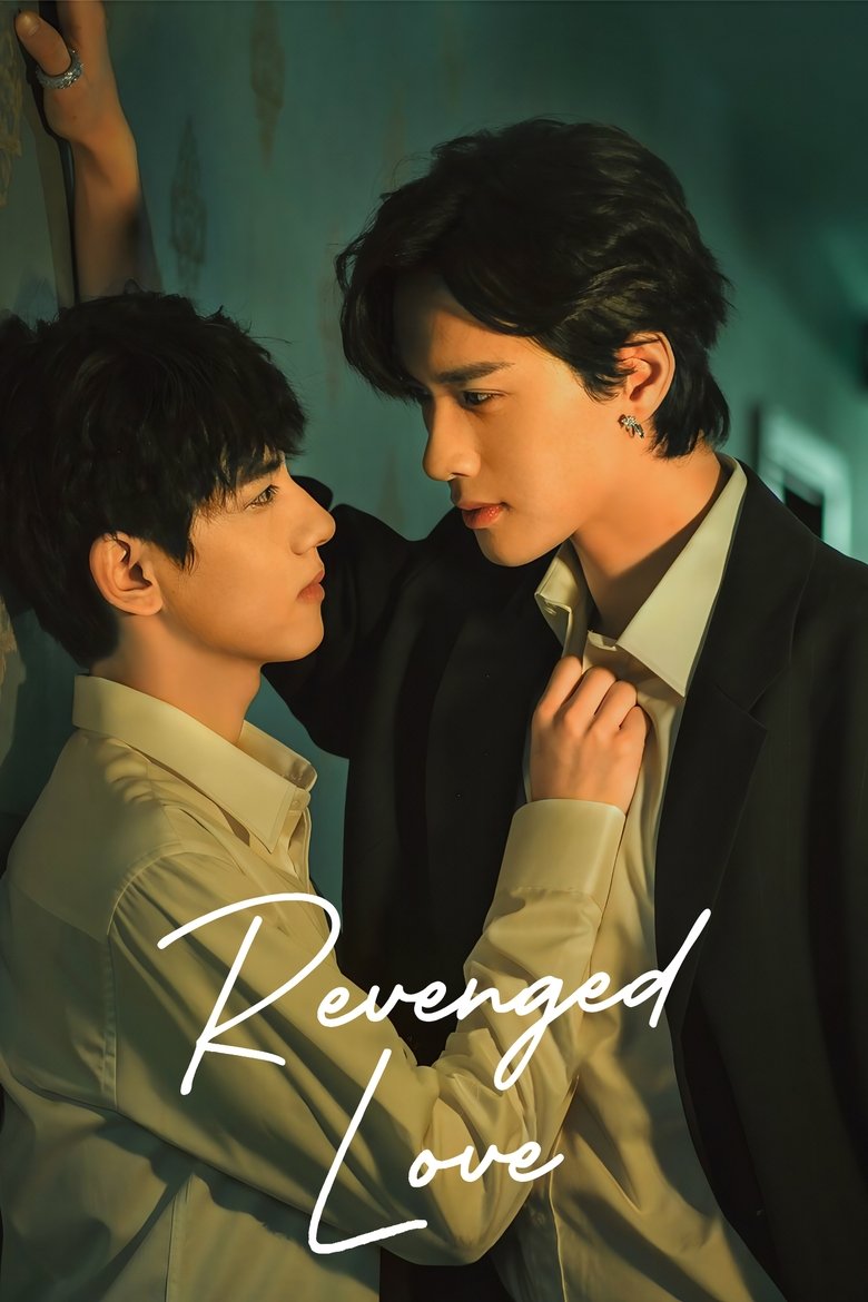 Poster of Episodes in Revenged Love - Season 1 - Season 1