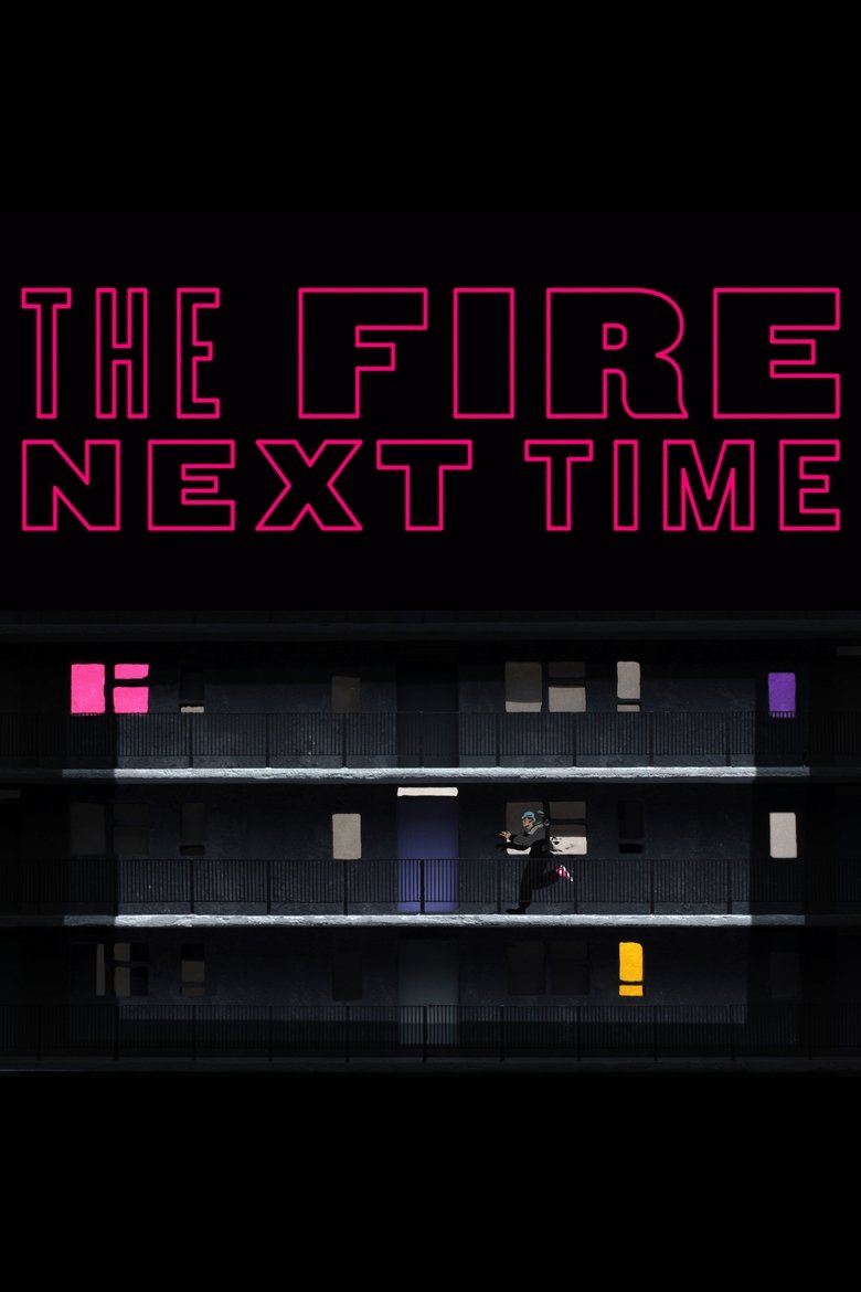 Poster of The Fire Next Time