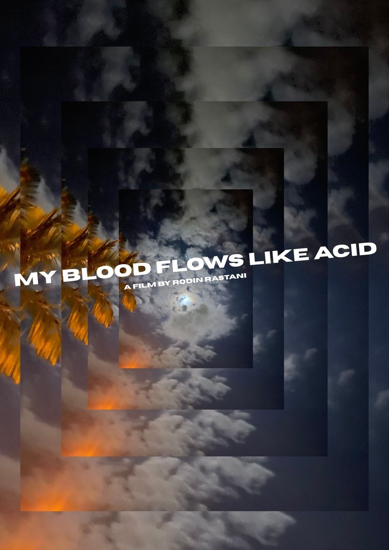 Poster of My Blood Flows Like Acid