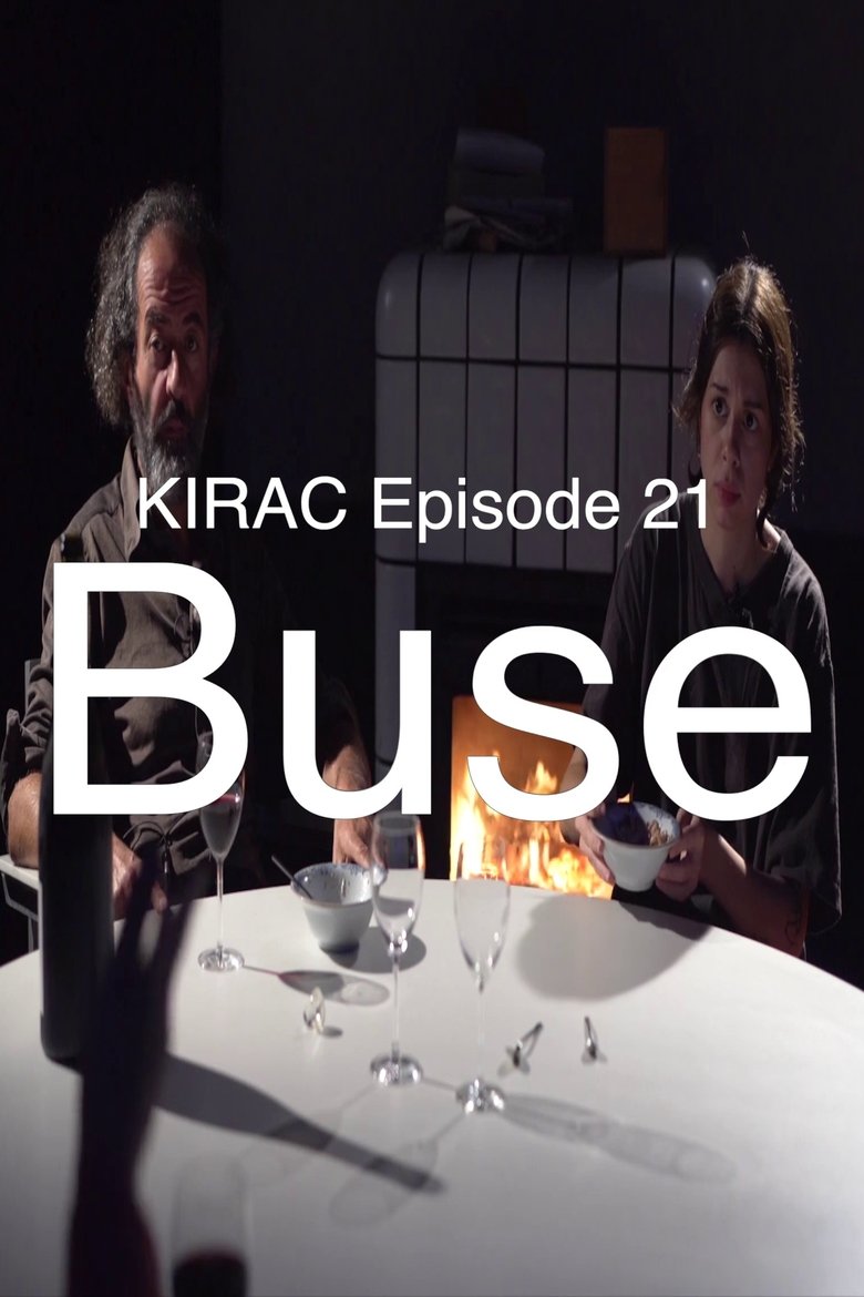 Poster of KIRAC 21: Buse (A Good Student)