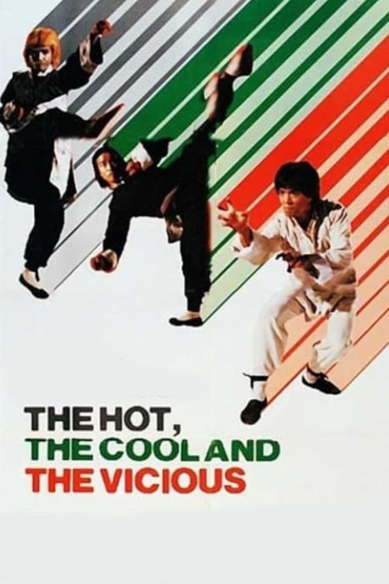 Poster of The Hot, the Cool and the Vicious