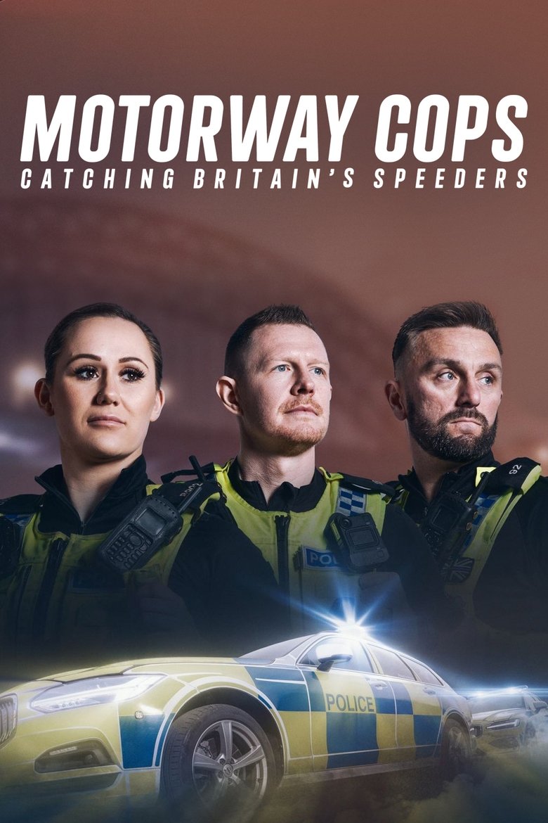 Poster of Motorway Cops: Catching Britain's Speeders