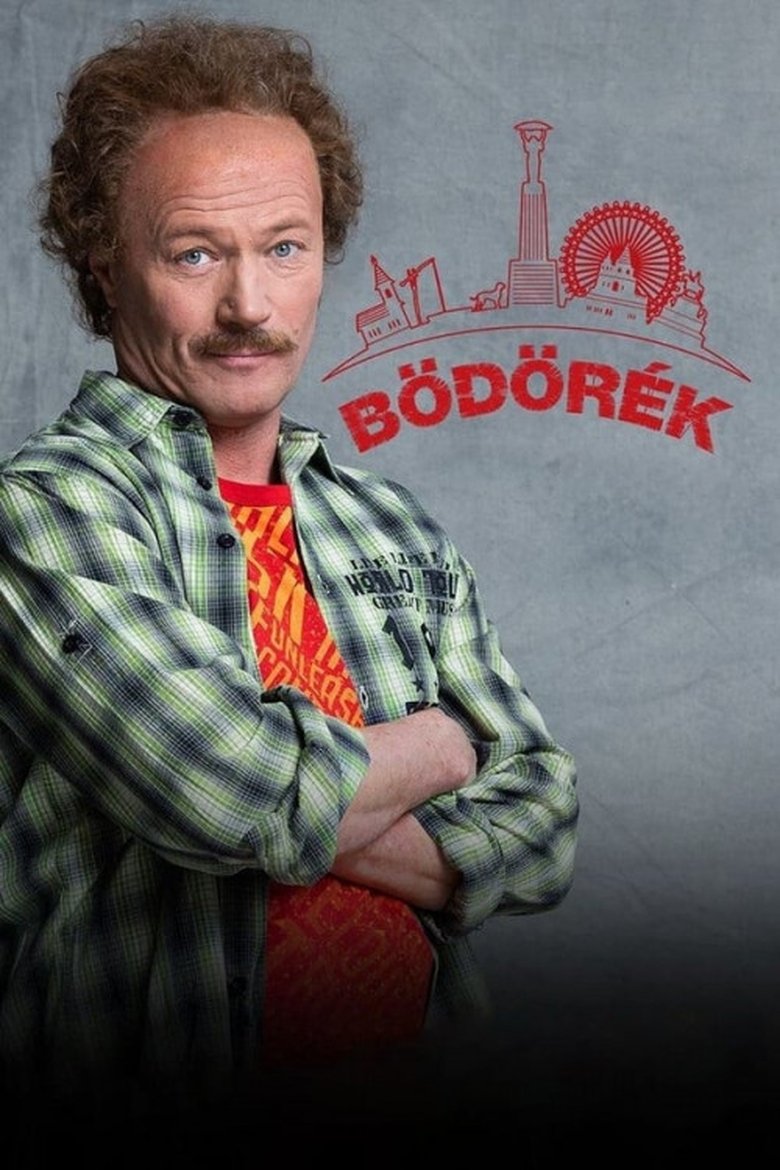 Poster of Episodes in Bödörék - Season 1 - Season 1