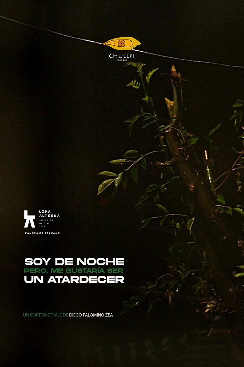 Poster of Soy de noche, pero me gustaria ser un atardecer