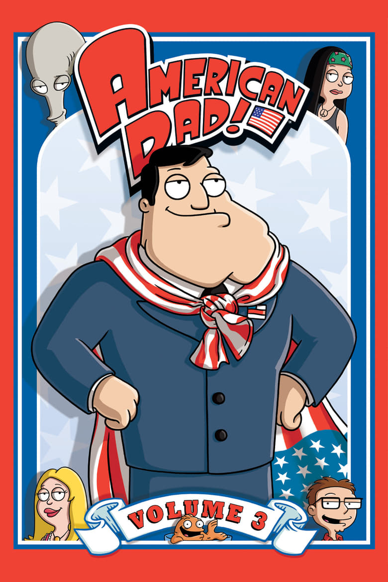 Poster of Episodes in American Dad! - Season 3 - Season 3