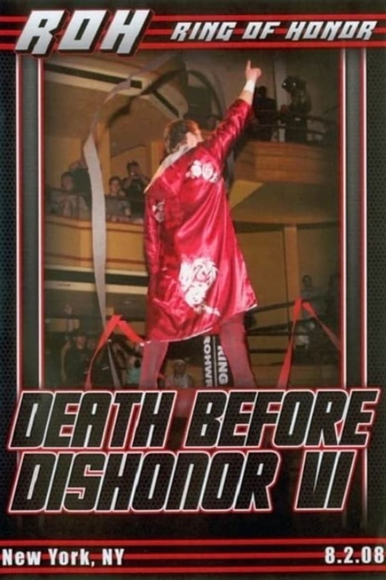 Poster of ROH: Death Before Dishonor VI