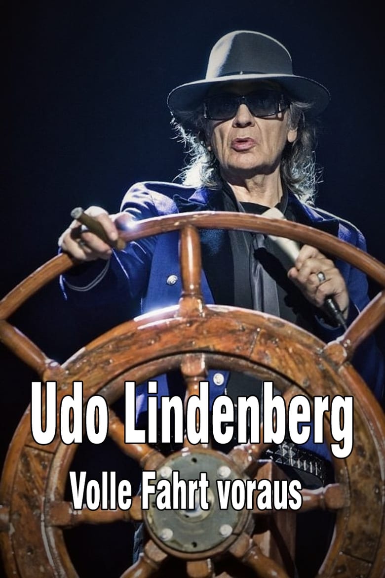 Poster of Udo Lindenberg: Volle Fahrt voraus - Begegnungen auf dem Lindischen Ozean
