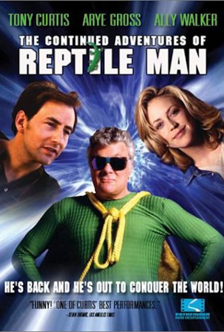 Poster of The Continued Adventures of Reptile Man
