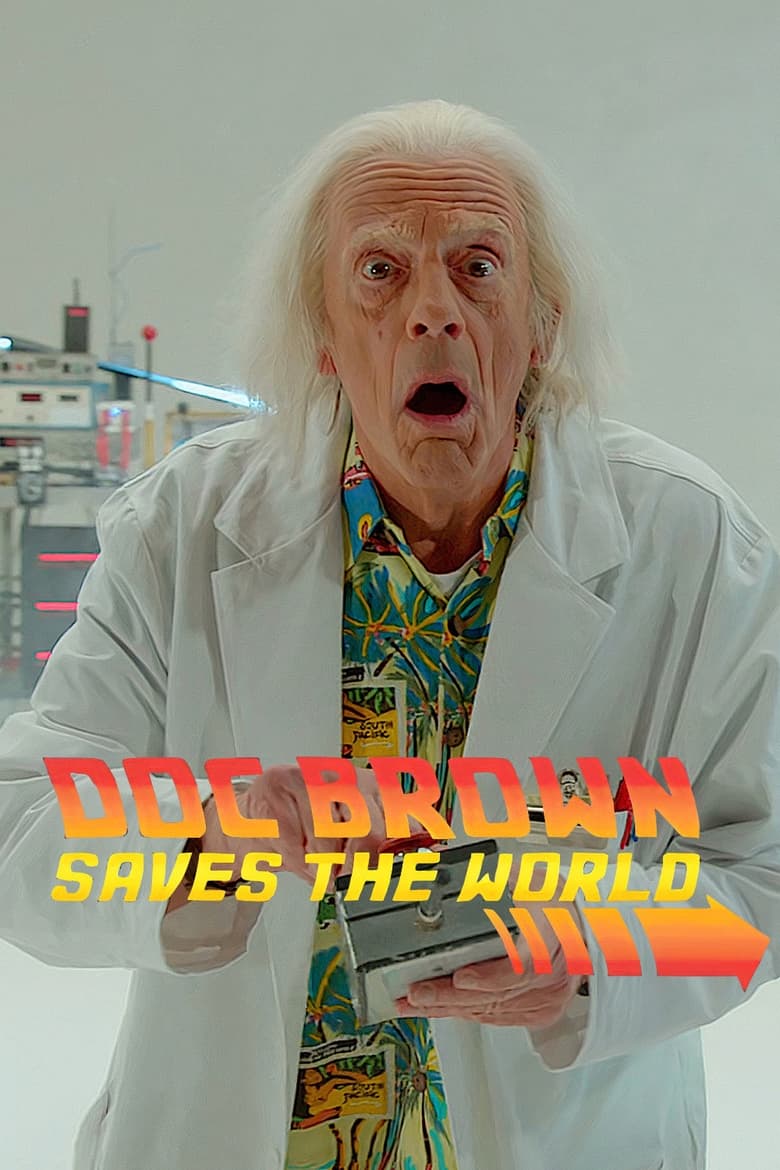 Poster of Doc Brown Saves the World