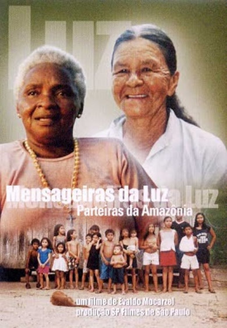 Poster of Mensageiras da Luz - Parteiras da Amazônia