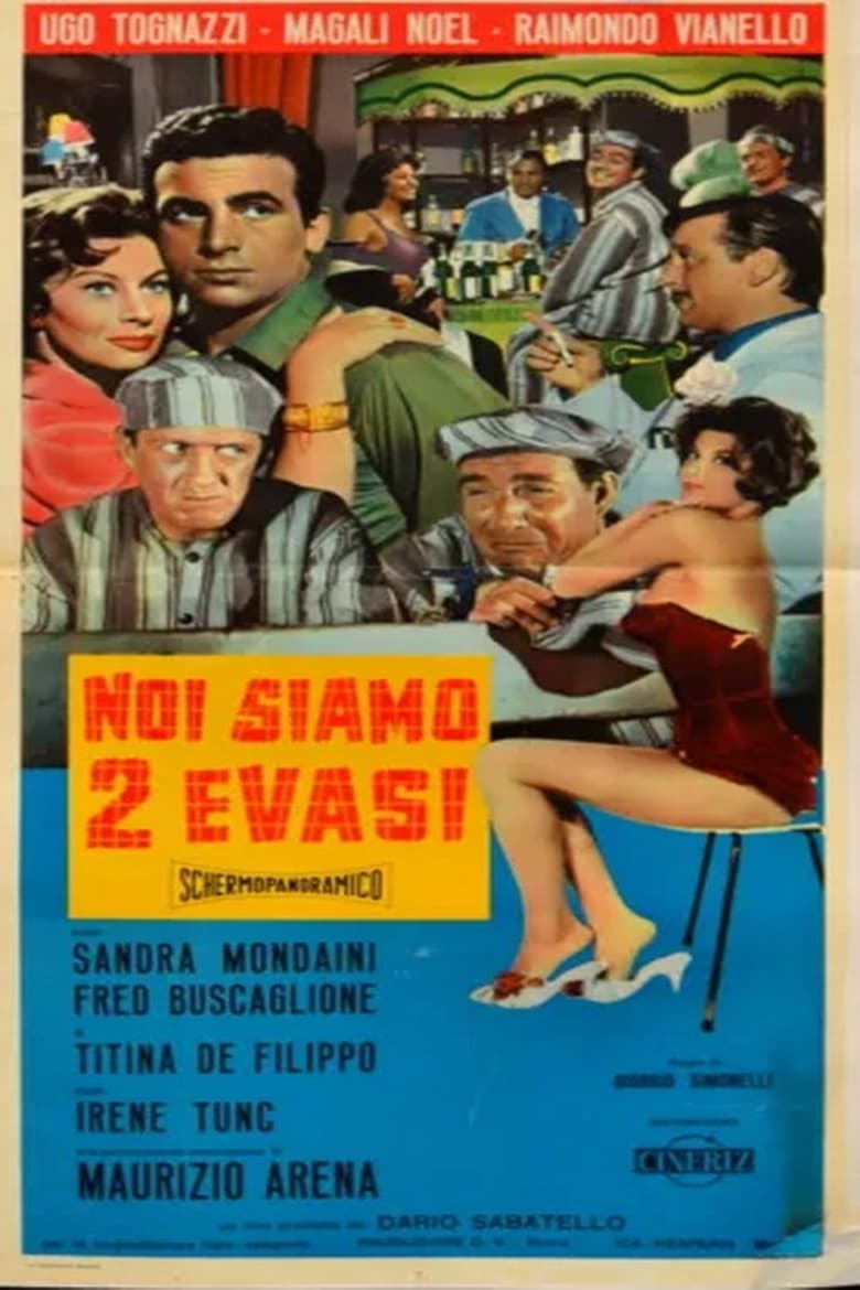 Poster of Noi siamo 2 evasi