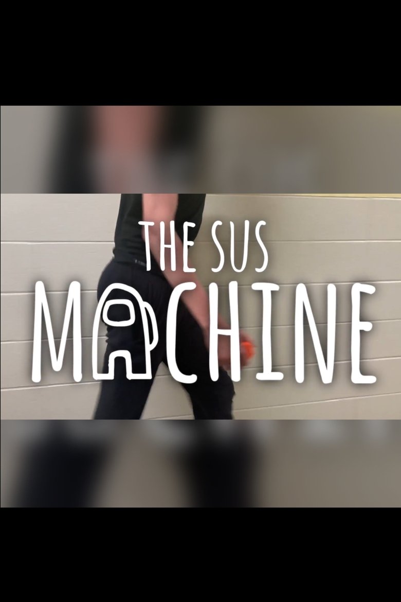 Poster of The Sus Machine
