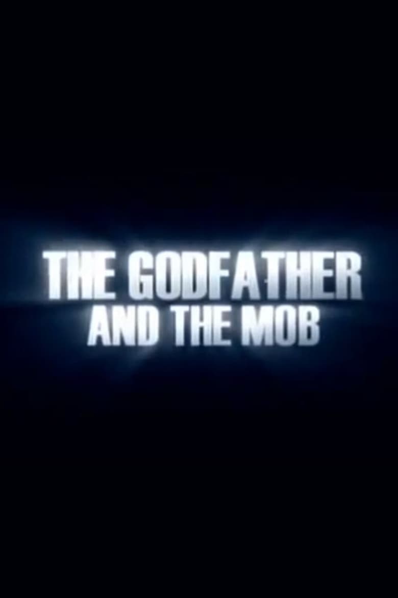 Poster of The Godfather and the Mob