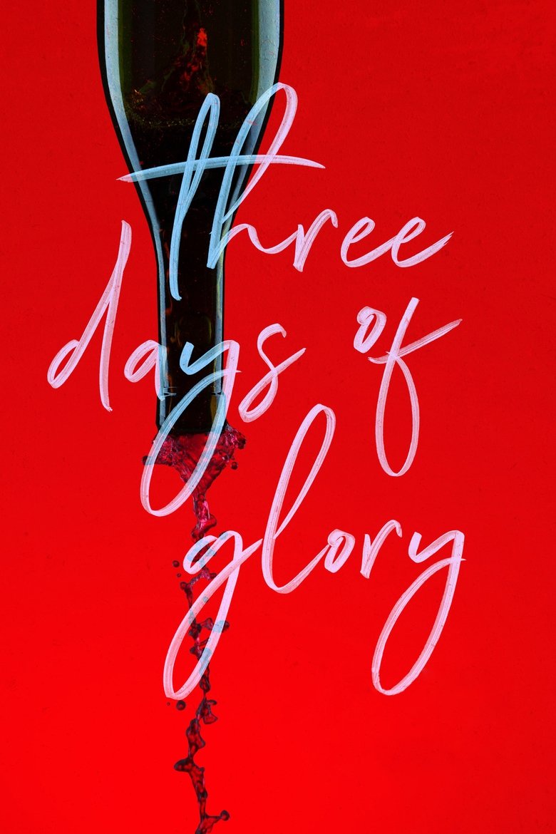 Poster of Three Days of Glory