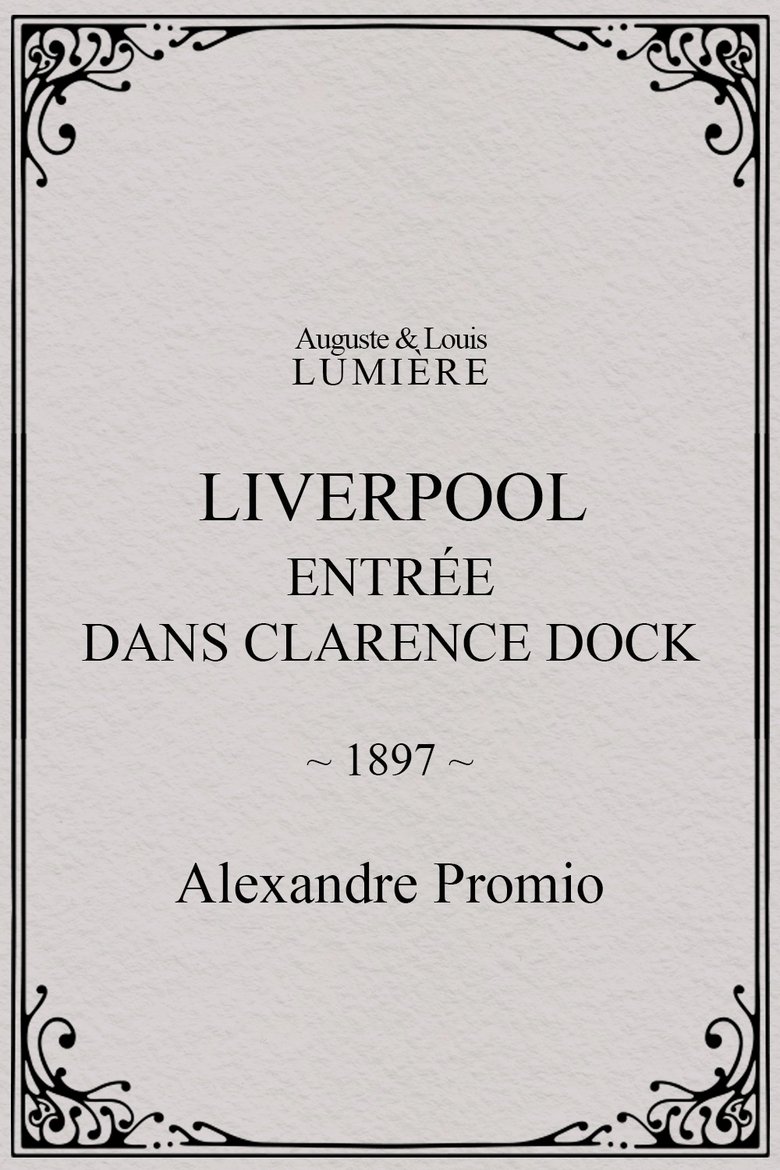 Poster of Liverpool, entrée dans Clarence Dock