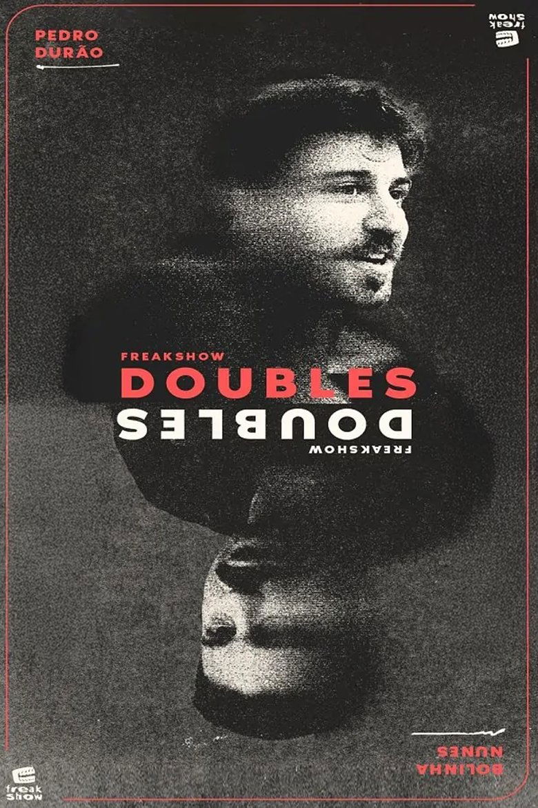 Poster of Freakshow Doubles: Bolinha e Pedro Durão
