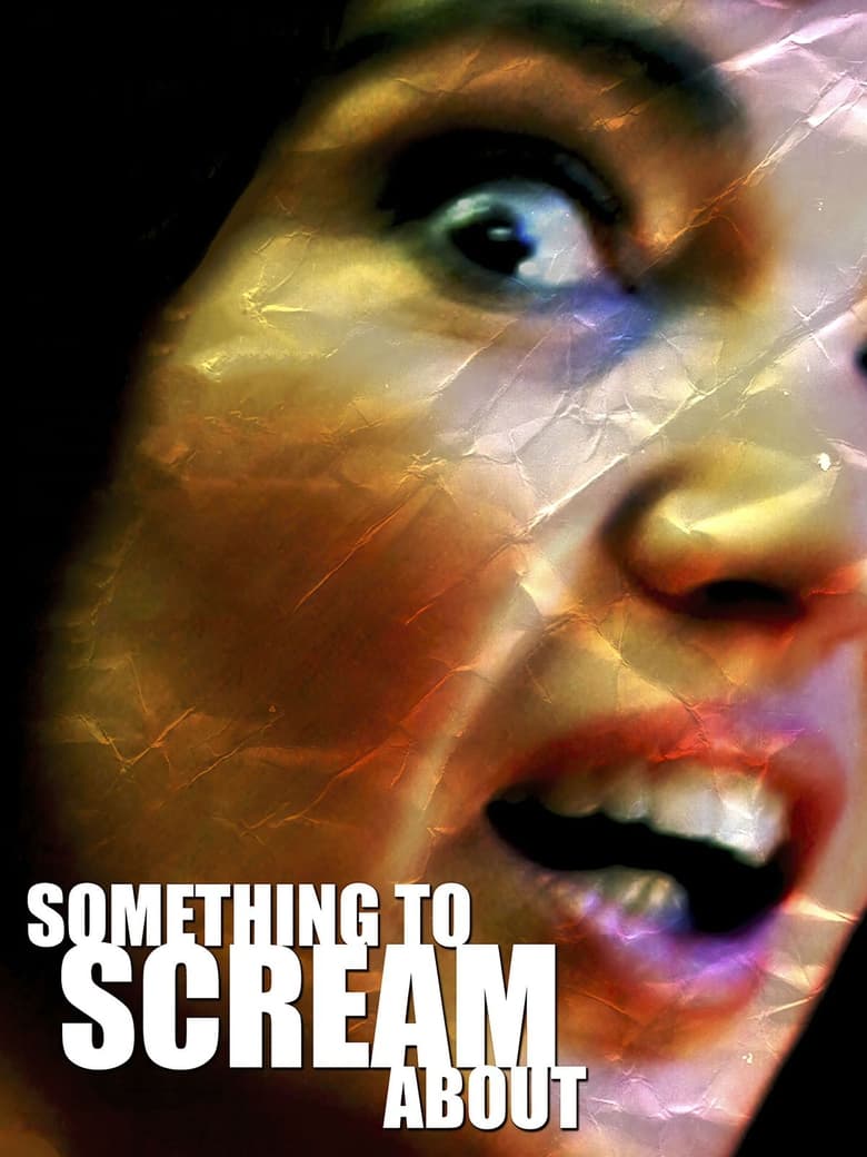 Poster of Something to Scream About