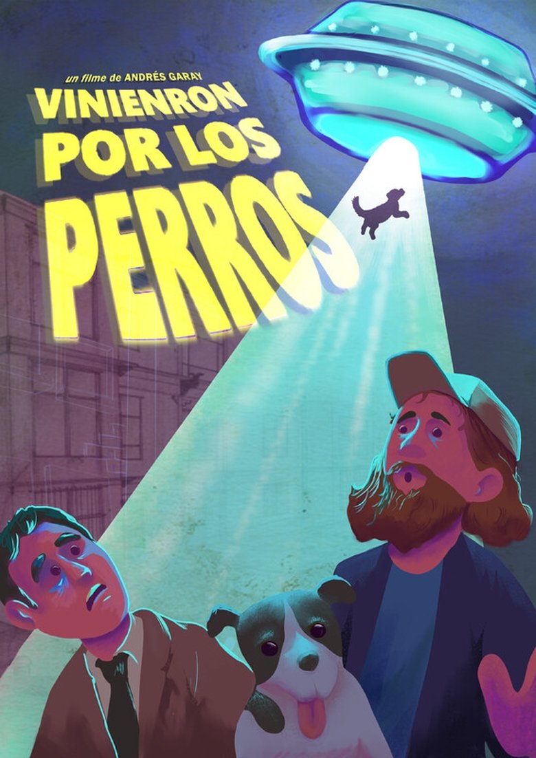Poster of Vinieron por los perros
