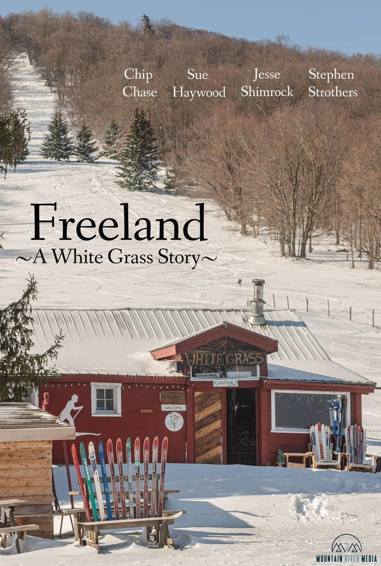 Poster of Freeland ~ A White Grass Story