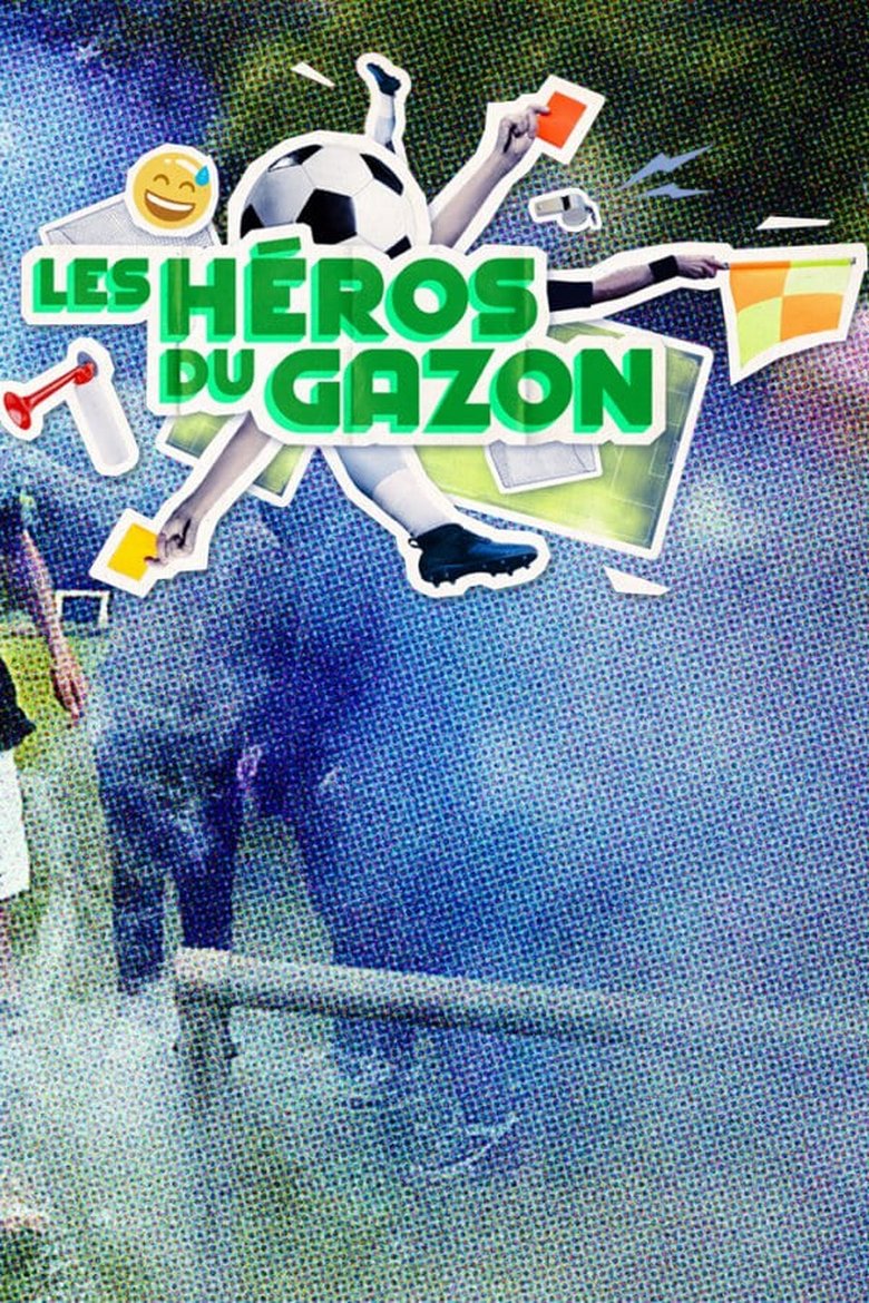 Poster of Les Héros du gazon