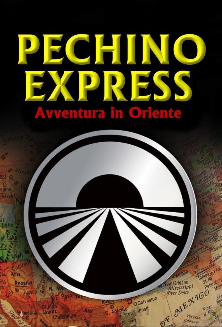 Poster of Episodes in Pechino Express - Season 1 - Season 1