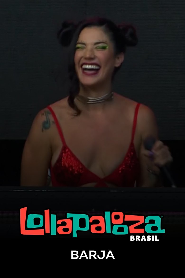Poster of Barja: Lollapalooza Brasil 2025
