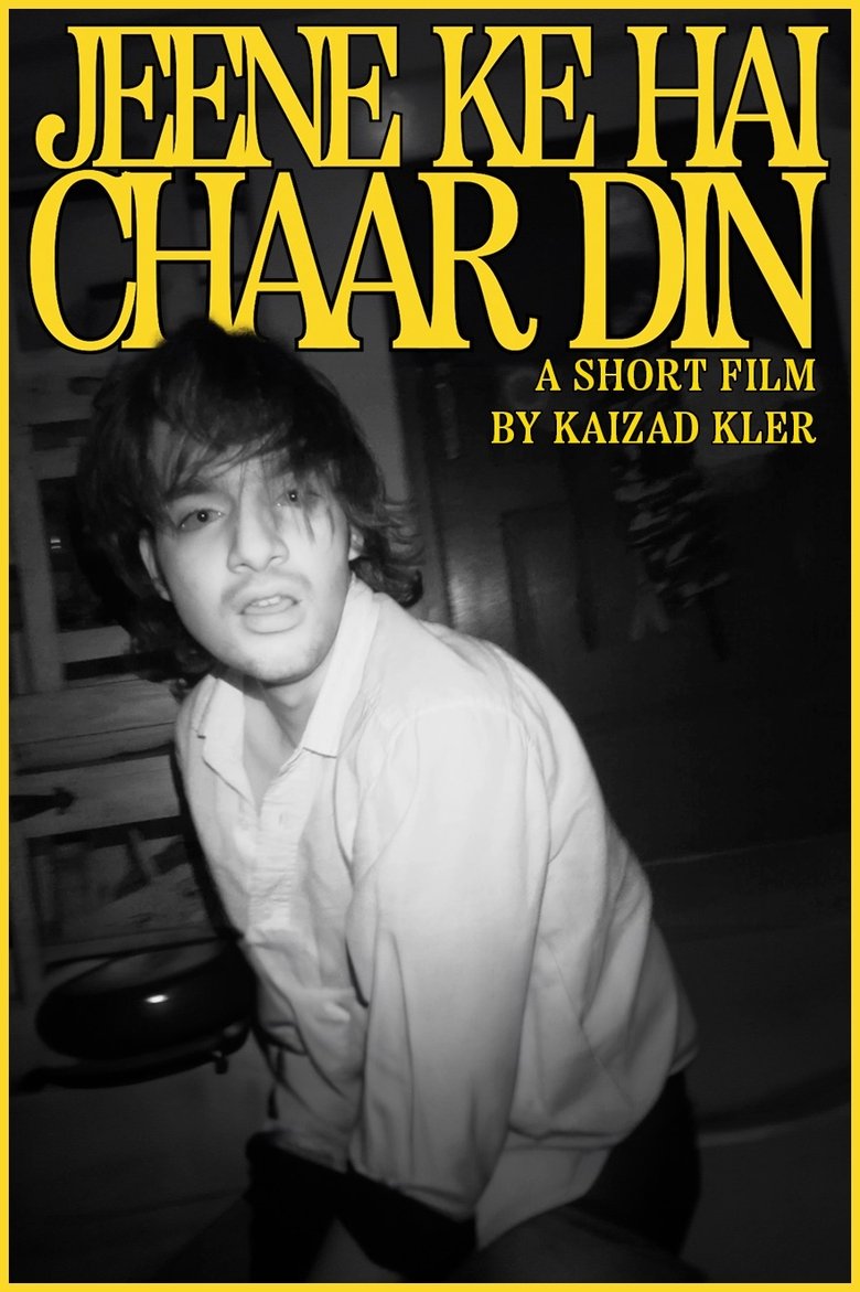 Poster of Jeene Ke Hai Chaar Din