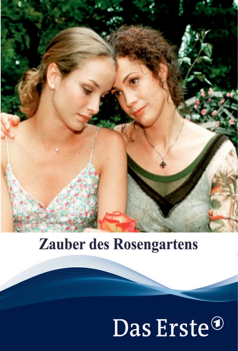 Poster of Der Zauber des Rosengartens