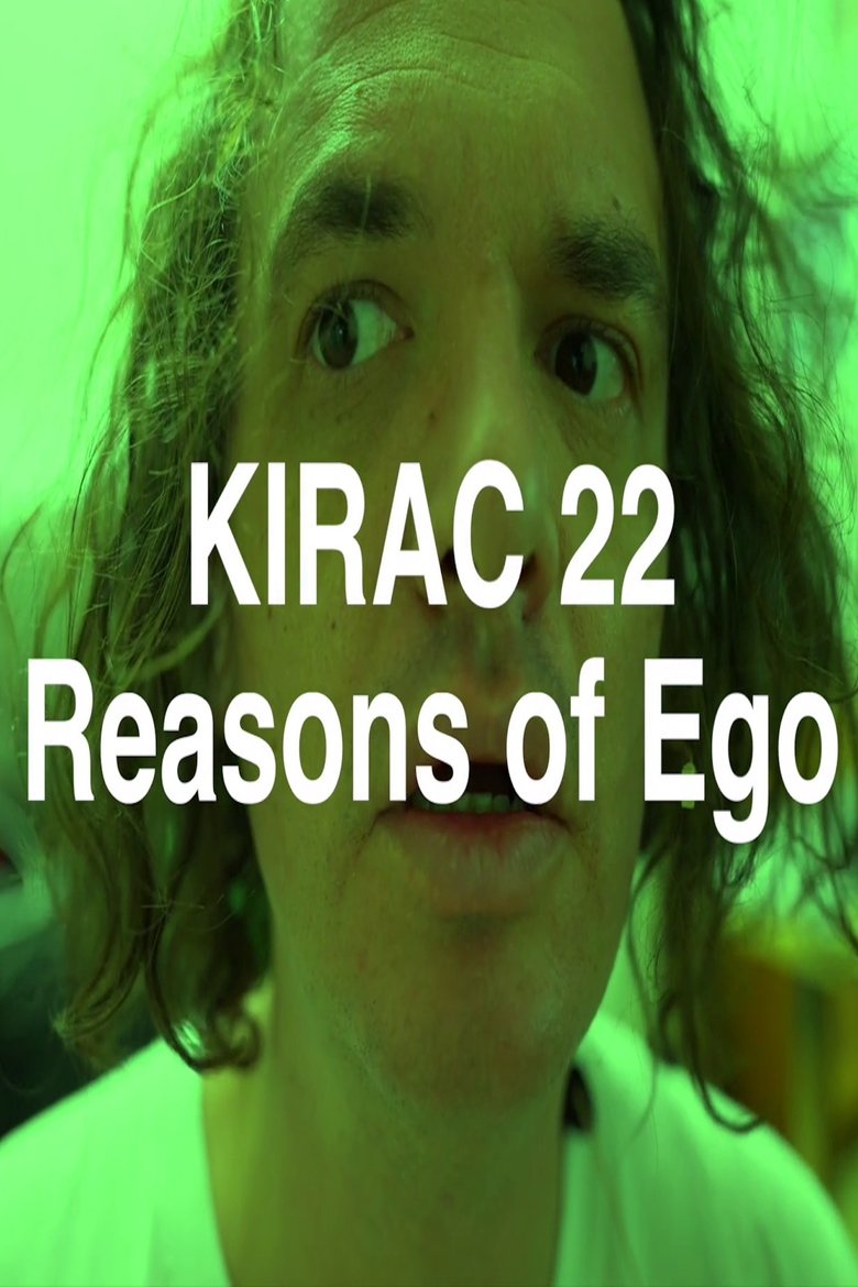 Poster of KIRAC 22: Reasons of Ego