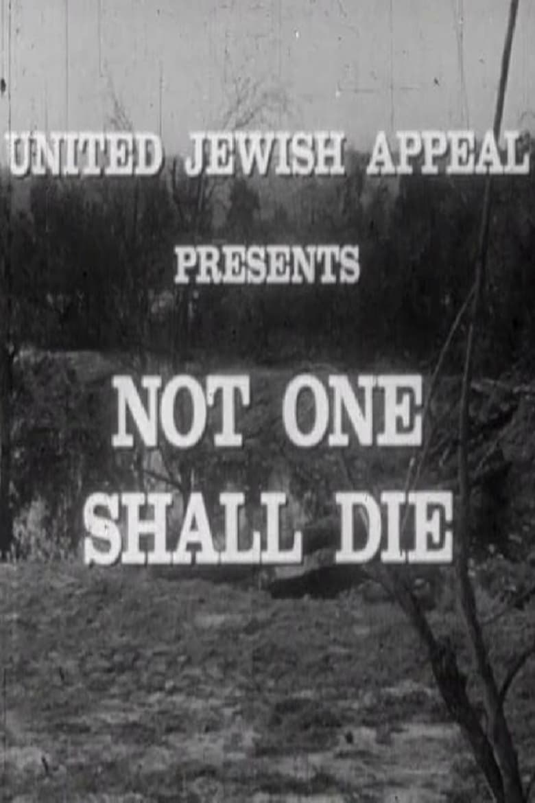 Poster of Not One Shall Die
