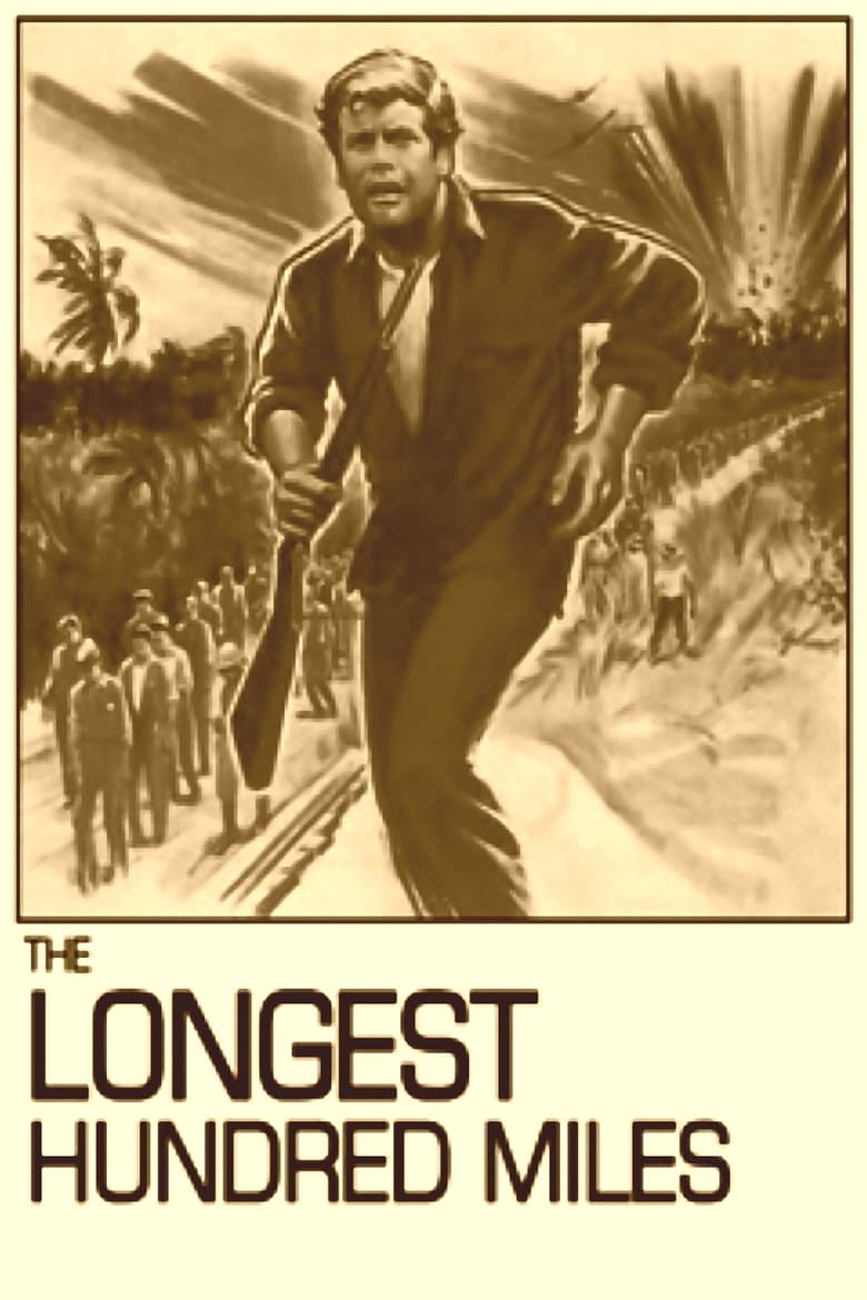Poster of The Longest Hundred Miles