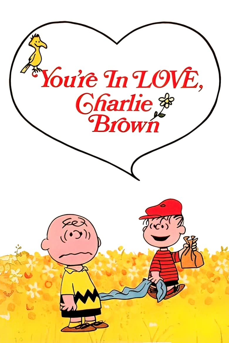 Poster of You're in Love, Charlie Brown