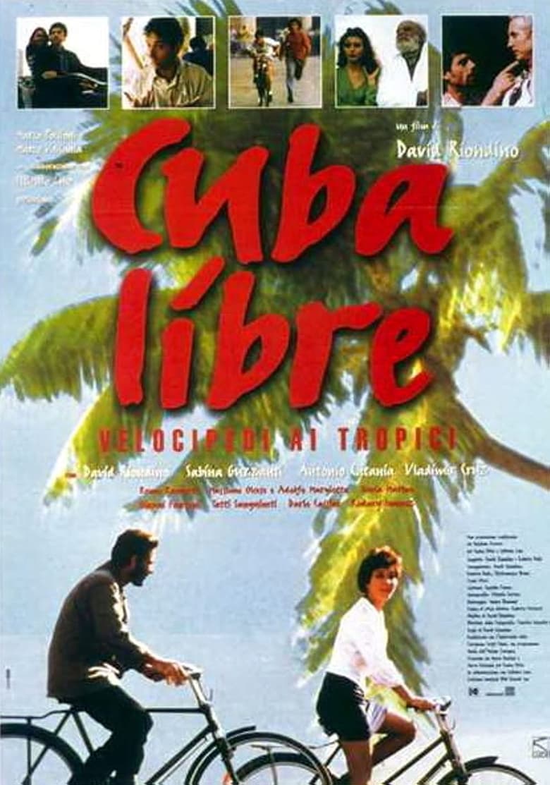 Poster of Cuba libre - Velocipedi ai tropici