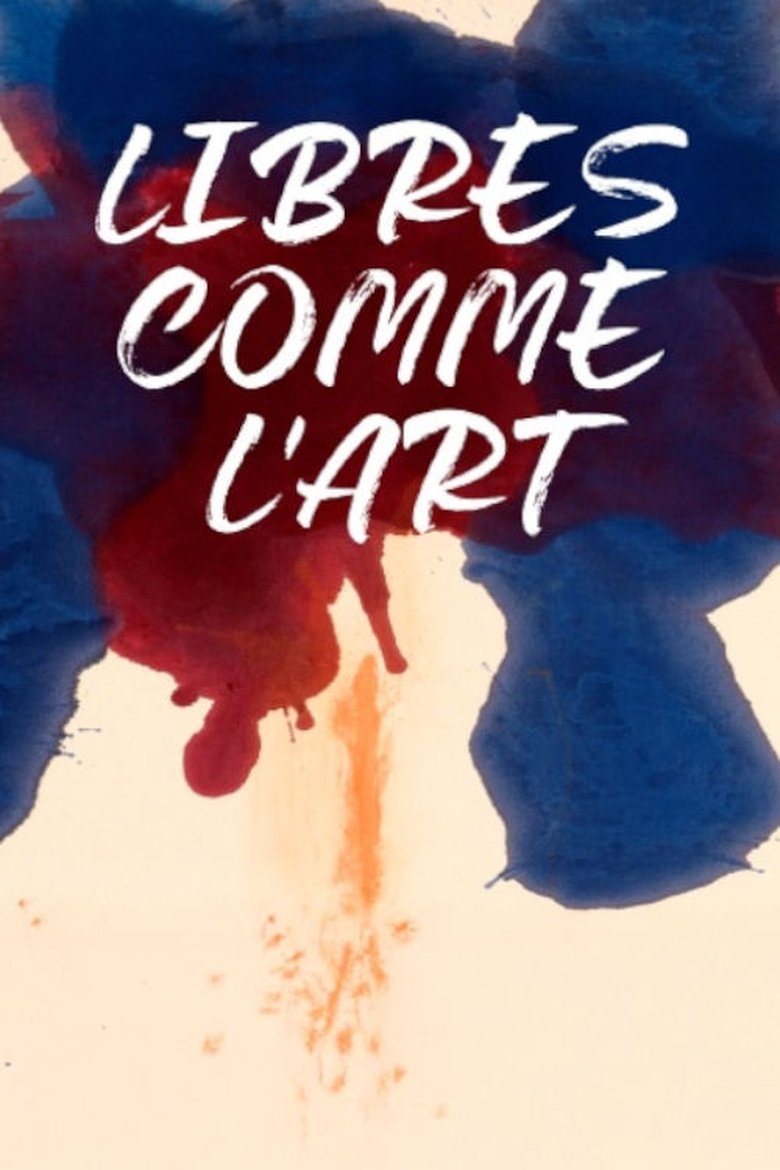 Poster of Libres comme l'art : peintres américaines des années 1950