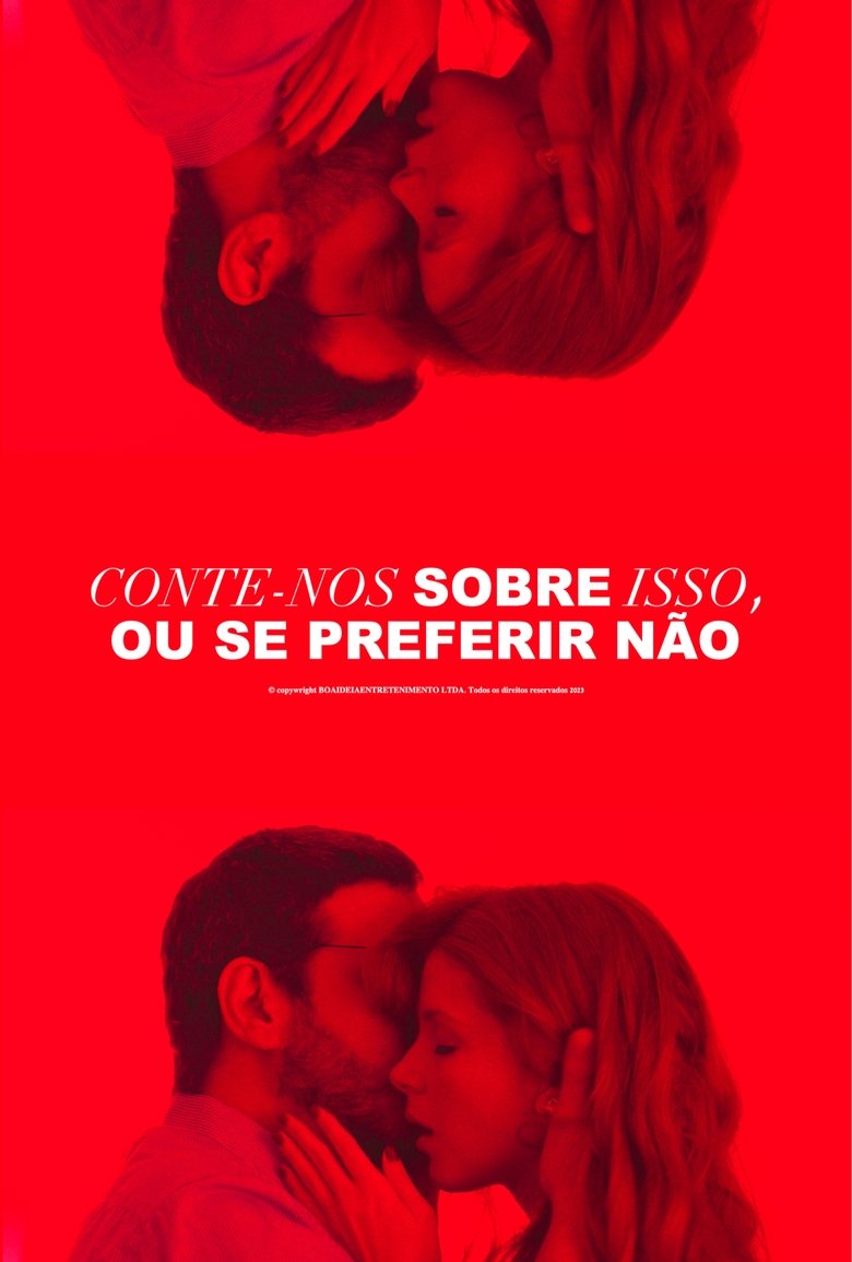 Poster of Conte-nos sobre isso, ou se preferir não