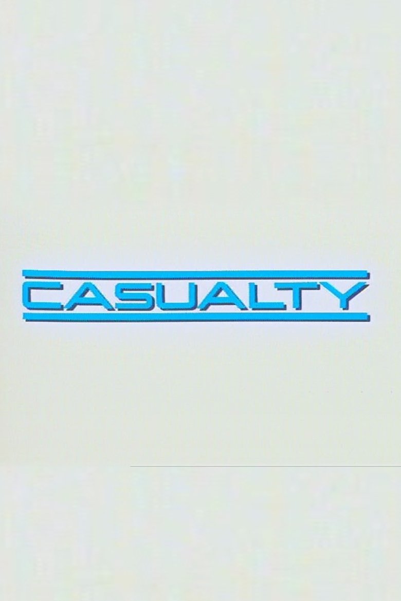 Poster of Episodes in Casualty - Series 2 - Series 2