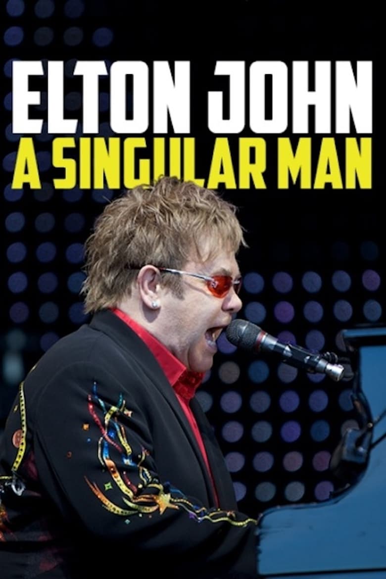 Poster of Elton John: A Singular Man