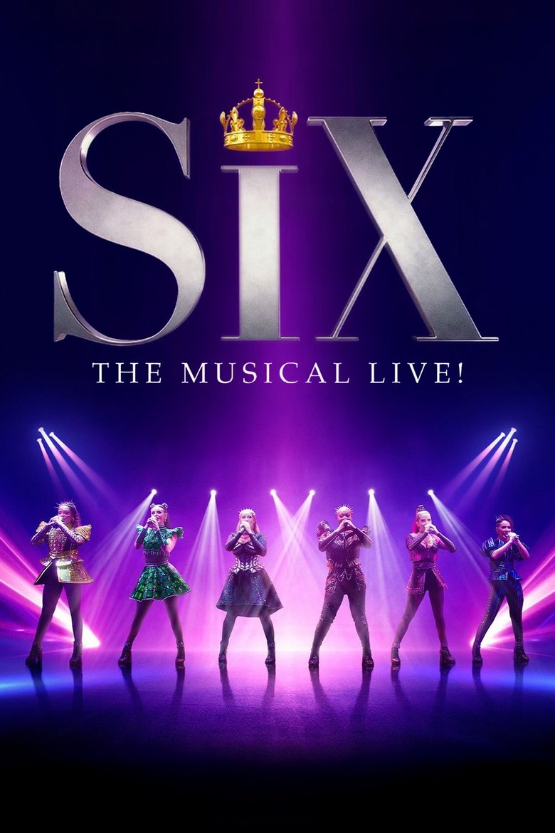 Poster of SIX: The Musical Live!