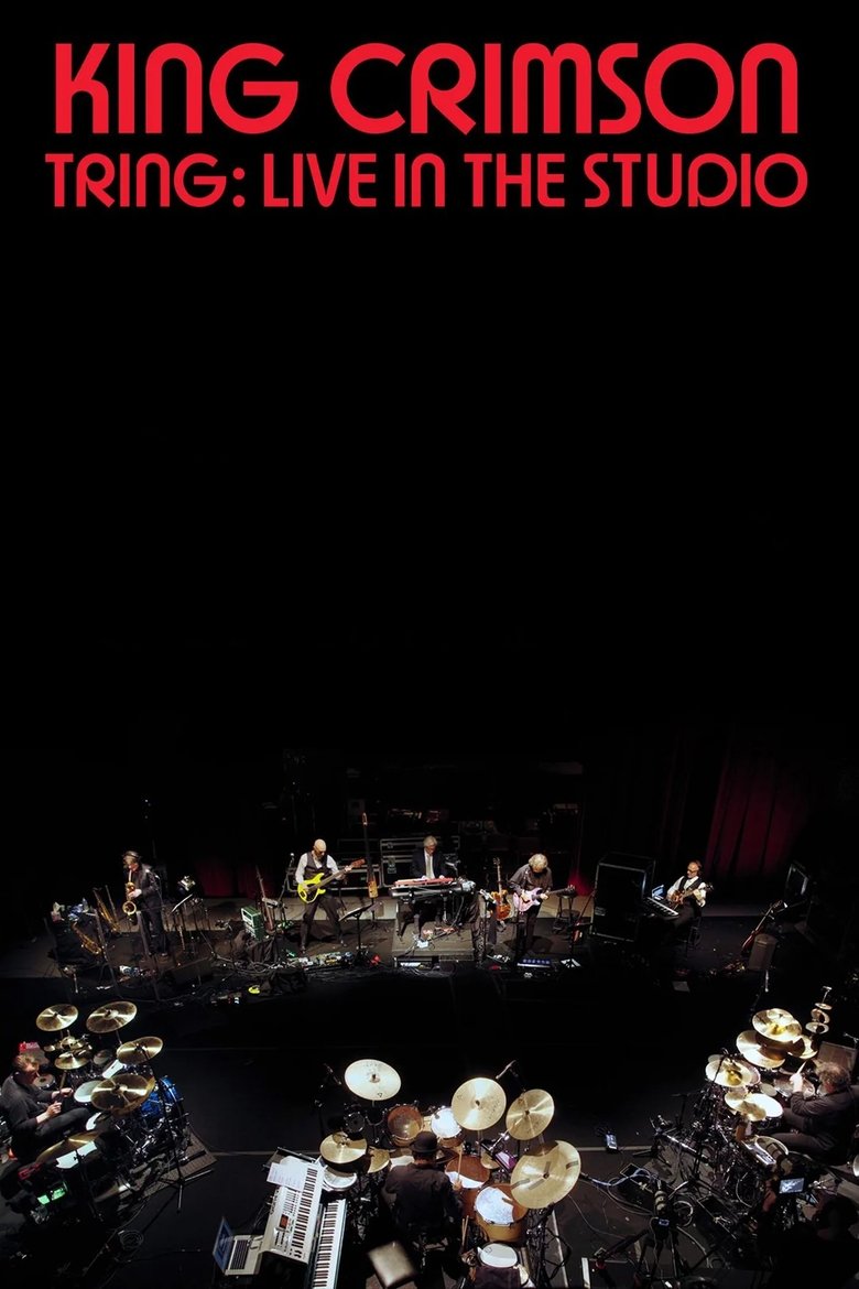 Poster of King Crimson: Tring: Live in the Studio