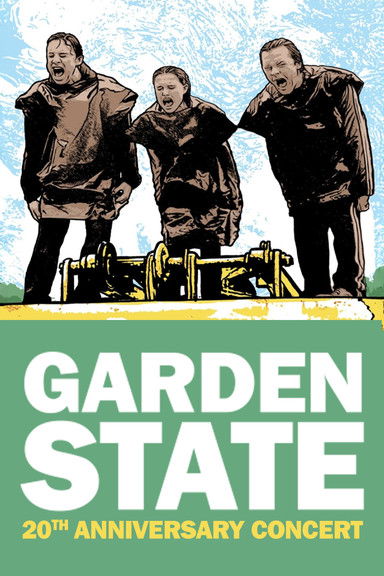 Poster of Garden State - The 20th Anniversary Concert