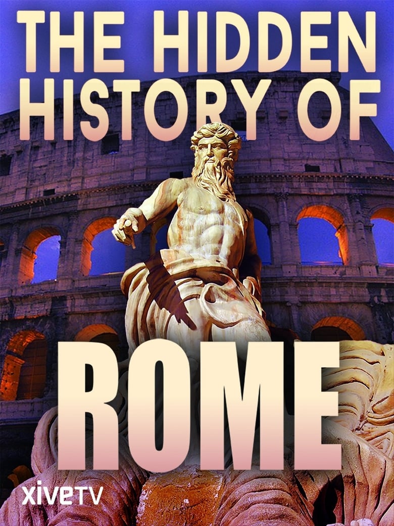 Poster of The Hidden History of Rome